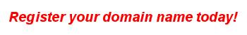 Register Your Domain Name Today!